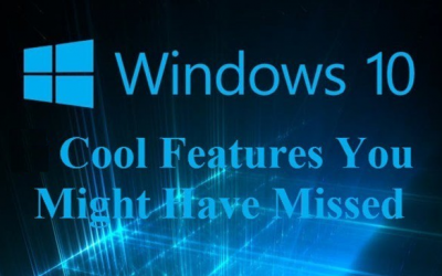 New Windows 10 Features You May Have Missed